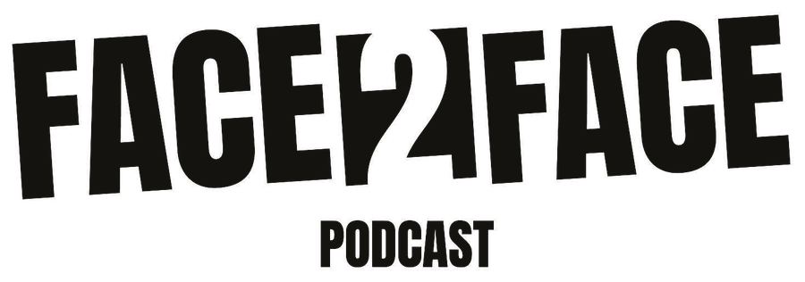 Face2Face Podcast